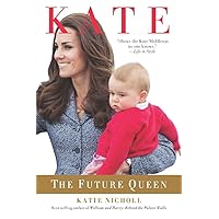 Kate: The Future Queen Kate: The Future Queen Audible Audiobook Paperback Kindle Hardcover MP3 CD