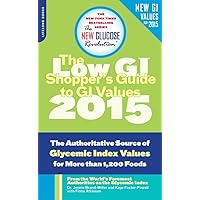 The Shopper's Guide to GI Values: The Authoritative Source of Glycemic Index Values for More Than 1,200 Foods (The New Glucose Revolution Series) The Shopper's Guide to GI Values: The Authoritative Source of Glycemic Index Values for More Than 1,200 Foods (The New Glucose Revolution Series) Mass Market Paperback Kindle