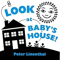 Look at Baby's House Look at Baby's House Board book Kindle Hardcover