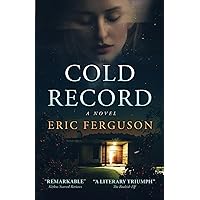 Cold Record: A Novel