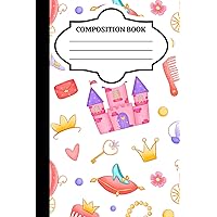 Pink Princess Composition Notebook for Girls: Notebook: Cute Pink Princess Composition Notebook For Girls, Wide Ruled
