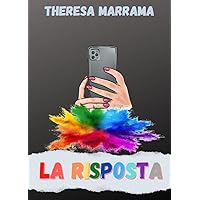 La Risposta (Italian Edition) La Risposta (Italian Edition) Paperback