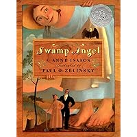 Swamp Angel (Caldecott Honor Book) Swamp Angel (Caldecott Honor Book) Paperback Audible Audiobook Hardcover