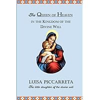 The Queen of Heaven in the Kingdom of the Divine Will