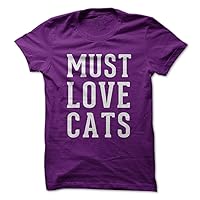 Must Love Cats-T-Shirt/Purple/L - Made On Demand in USA