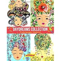 Daydreams Collection: Adult Coloring Book with 79 Premium Coloring Pages for Relaxing and Stress Relief