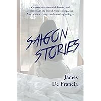 Saigon Stories Saigon Stories Paperback Kindle