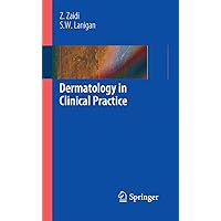Dermatology in Clinical Practice Dermatology in Clinical Practice Kindle Paperback Mass Market Paperback