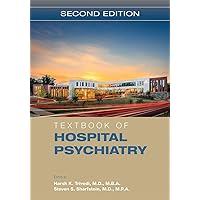 Textbook of Hospital Psychiatry Textbook of Hospital Psychiatry Hardcover