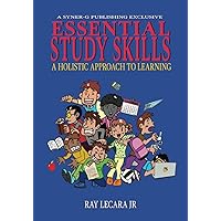 Essential Study Skills: A Holistic Approach to Learning