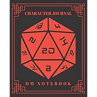 Character Journal DM Notebook: DnD Notebook With 50 Character Sheets and 100 Mixed Pages (Lined, Graph, Hex & Blank)For Role Playing Fantasy Games ... Track 5e Gameplay, Plans, Spells & More Character Journal DM Notebook: DnD Notebook With 50 Character Sheets and 100 Mixed Pages (Lined, Graph, Hex & Blank)For Role Playing Fantasy Games ... Track 5e Gameplay, Plans, Spells & More Paperback