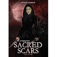 Sacred Scars Sacred Scars Kindle Hardcover Paperback
