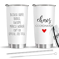 Gifts for Women - 20 Oz Stainless Steel Travel Cup - Chaos Coordinator Tumbler With Straw - Unique Gift idea for Boss Lady, Her, Mom, Coworker, Manager, Teacher, Boss, Officer, Wedding Planner