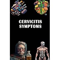 Cervicitis Symptoms