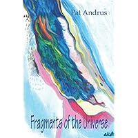 Fragments of the Universe: Poems