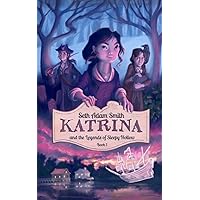 Katrina and the Legends of Sleepy Hollow Katrina and the Legends of Sleepy Hollow Kindle