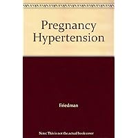 Pregnancy hypertension: A systematic evaluation of clinical diagnostic criteria