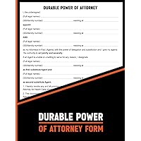 Durable Power of Attorney form: This type of Document is used to appoint someone to make legal and financial decisions on your behalf if you become unable to do so yourself