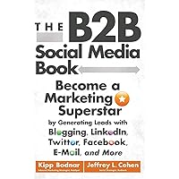 The B2B Social Media Book The B2B Social Media Book Hardcover Kindle