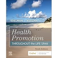 Health Promotion Throughout the Life Span Health Promotion Throughout the Life Span Paperback Kindle Loose Leaf Spiral-bound