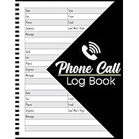 Phone Call Log Book: Phone Call and Message Log and Voicemail Recording Notebook With Over 500 Call Log Space, Inbound and Outbound for Business and Personal use