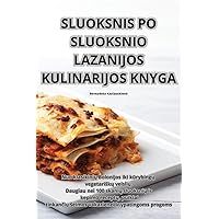 Sluoksnis Po Sluoksnio Lazanijos Kulinarijos Knyga (Lithuanian Edition)