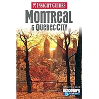 Insight Guides Montreal & Quebec City (Insight City Guides) Insight Guides Montreal & Quebec City (Insight City Guides) Paperback Mass Market Paperback