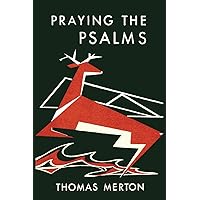 Praying the Psalms Praying the Psalms Paperback Kindle Hardcover