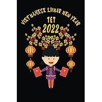 Vietnamese Lunar New Year Notebook: Tet 2022 Ruled Notebook