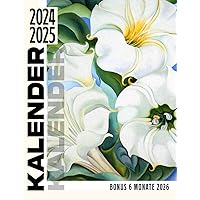 Kalendar 2024 - 2025: Promi- und Unterhaltungs kalender, Künstlerin Georgia O'Keeffe, umweltfreundlich, Jan 2024 bis Jun 2026, 30 Monate, 17