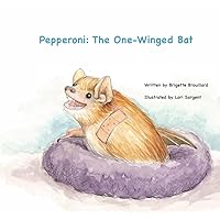 Pepperoni: The One-Winged Bat