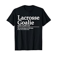Funny Lacrosse Goalie Definition Quote Cool men woman kids T-Shirt