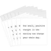 3dRose Greeting Cards - ONE SMALL, POSITIVE THOUGHT IN THE MORNING CAN CHANGE YOUR WHOLE DAY. - 6 Pack - Anne Collections Quotes