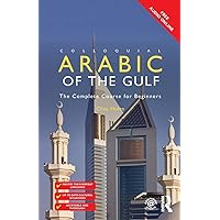 Colloquial Arabic of the Gulf (Colloquial Series (Book Only))