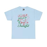 Don't Get Your Tinsel in a Jangle Unisex Heavy Cotton T-Shirt, Playful Holiday Message, Premium Quality Printing