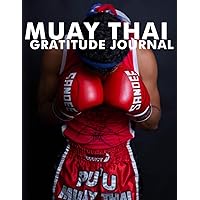 Muay Thai Gratitude Journal
