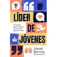 Líder de jóvenes / SPA Youth Leader (Spanish Edition) Líder de jóvenes / SPA Youth Leader (Spanish Edition) Paperback Kindle