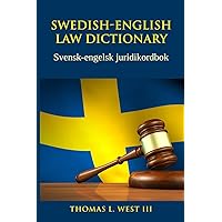 Swedish-English Law Dictionary: Svensk-engelsk juridikordbok Swedish-English Law Dictionary: Svensk-engelsk juridikordbok Paperback