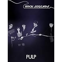 Pulp - Rock Legends