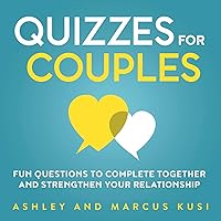 Quizzes for Couples: Fun Questions to Complete Together and Strengthen Your Relationship (Activity Books for Couples Series) Quizzes for Couples: Fun Questions to Complete Together and Strengthen Your Relationship (Activity Books for Couples Series) Paperback Spiral-bound Hardcover