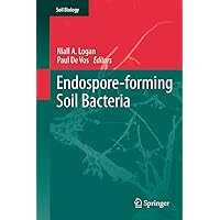 Endospore-forming Soil Bacteria (Soil Biology Book 27) Endospore-forming Soil Bacteria (Soil Biology Book 27) Kindle Hardcover Paperback