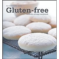 The Complete Series Gluten-Free And Multi-Allergycookbook The Complete Series Gluten-Free And Multi-Allergycookbook Paperback