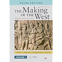 Loose-leaf Version for The Making of the West, Value Edition, Volume 1: Peoples and Cultures Loose-leaf Version for The Making of the West, Value Edition, Volume 1: Peoples and Cultures Loose Leaf Kindle Paperback