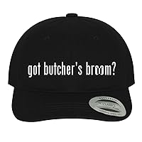 got Butcher's Broom? - Soft Dad Hat Baseball Cap