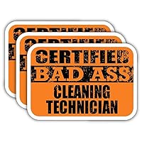 (x3) Certified Bad Ass Cleaning Technician Stickers | Cool Funny Occupation Job Career Gift Idea | 3M Sticker Vinyl Decal for Laptops, Hard Hats, Windows, Cars