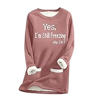SHOPESSA Womens Yes Im Still Freezing Me 24/7 Sherpa Hoodie Thermal Pullover Sweatshirt Fuzzy Warm Winter Shirts Loungewear