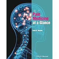 Pain Medicine at a Glance Pain Medicine at a Glance Paperback Kindle