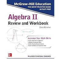 McGraw-Hill Education Algebra II Review and Workbook McGraw-Hill Education Algebra II Review and Workbook Paperback eTextbook