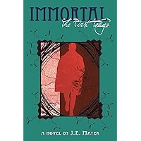 Immortal: The First Tango: A Novel