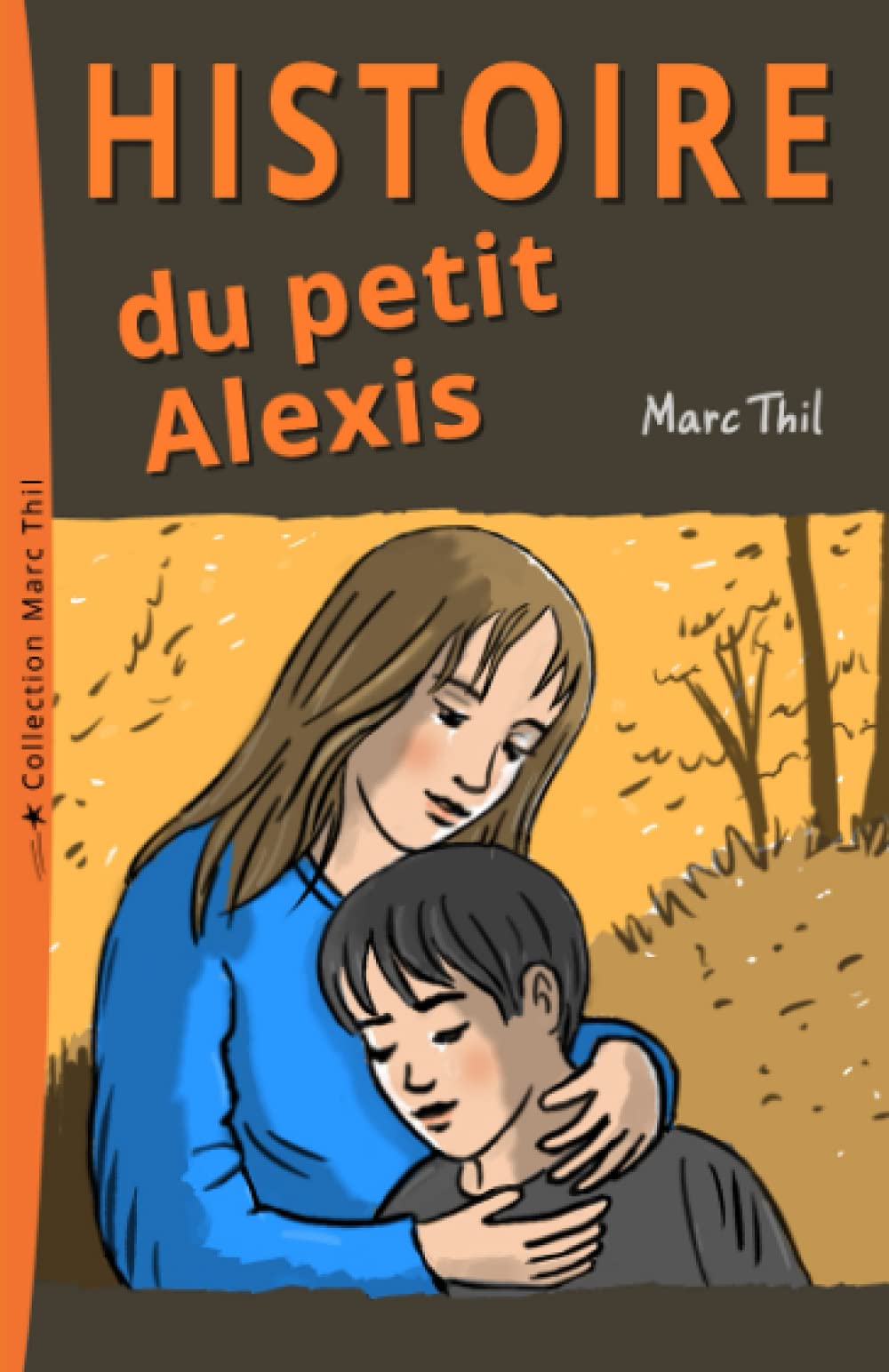 Histoire du petit Alexis (French Edition)
